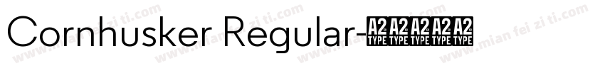 Cornhusker Regular字体转换